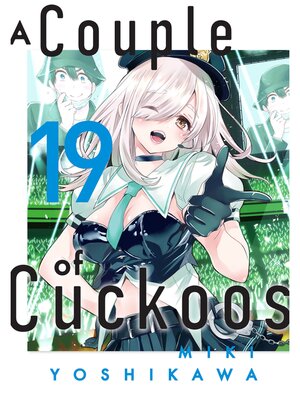 cover image of A Couple of Cuckoos, Volume 19